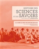Histoire des sciences et des savoirs : 3 : Le siècle des technosciences (depuis 1914)