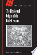 The ideological origins of the British Empire
