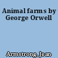 Animal farms by George Orwell