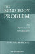 The mind-body problem : an opinionated introduction