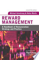 Reward management : a handbook of remuneration strategy and practice