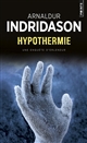Hypothermie : roman