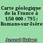 Carte géologique de la France à 1/50 000 : 795 : Romans-sur-Isère