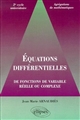 Équations différentielles : de fonctions de variable réelle ou complexe : 2e cycle universitaire, agrégations