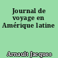 Journal de voyage en Amérique latine
