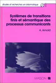 Systèmes de transitions finis et sémantique des processus communicants