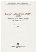 "Lamentabili sane exitu", 1907 : les documents préparatoires du Saint Office