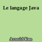 Le langage Java