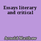 Essays literary and critical