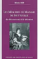 Les mémoires de Madame de Mottevile [i. e. Motteville] : du dévouement à la dévotion