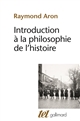 Introduction à la philosophie de l'histoire : essai sur les limites de l'objectivité historique