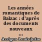 Les années romantiques de Balzac : d'après des documents nouveaux et inédits