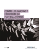 Comme les garçons ? : l'économie du football féminin