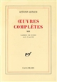 Oeuvres complètes : 21 : Cahiers de Rodez : avril-25 mai 1946