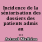 Incidence de la séniorisation des dossiers des patients admis au circuit debout des urgences du CHU de Nantes