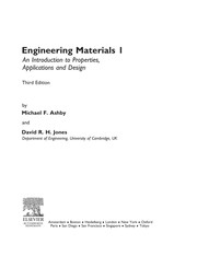 Engineering materials : 1 : An introduction to properties, applications and design
