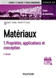 Matériaux : 1 : Propriétés, applications et conception
