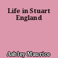 Life in Stuart England