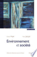 Environnement et société : une analyse sociologique de la question environnementale