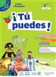 ¡ Tu puedes ! : Cahier d'espagnol : 2de A1>B1