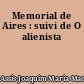 Memorial de Aires : suivi de O alienista