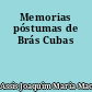 Memorias póstumas de Brás Cubas