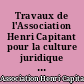 Travaux de l'Association Henri Capitant pour la culture juridique française : T. X : 1956