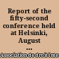 Report of the fifty-second conference held at Helsinki, August 14th to August 20th 1966