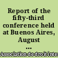 Report of the fifty-third conference held at Buenos Aires, August 25th to August 31st, 1968