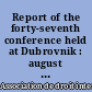 Report of the forty-seventh conference held at Dubrovnik : august 26th to september 1st 1956