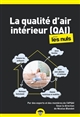 La qualité d'air intérieur (QAI) pour les nuls