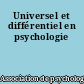 Universel et différentiel en psychologie