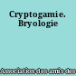 Cryptogamie. Bryologie
