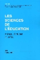 Les sciences de l'éducation : enjeux, finalités et défis