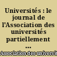 Universités : le journal de l'Association des universités partiellement ou entièrement de langue française