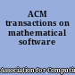 ACM transactions on mathematical software