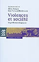 Violences et société : regards sociologiques