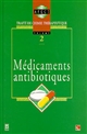 Traité de chimie thérapeutique : Volume 2 : Médicaments antibiotiques