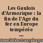 Les Gaulois d'Armorique : la fin de l'Age du fer en Europe tempérée : actes du XIIe Colloque de l'AFEAF, Quimper, mai 1988