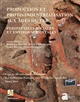 Production et proto-industrialisation aux Âges du fer : Perspectives sociales et environnementales : Actes du 39e colloque international de l'AFEAF (Nancy, 14-17 mai 2015)