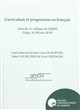 Curriculum et progression en français : actes du 11e colloque de l'AIRDF (Liège, 26-28 août 2010)