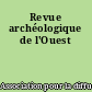 Revue archéologique de l'Ouest