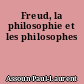 Freud, la philosophie et les philosophes