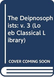 The Deipnosophists : 3