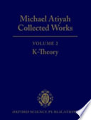 Collected works : Volume 2 : K-theory