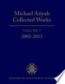 Collected works : Volume 7 : 2002-2013