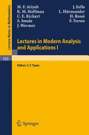Lectures in modern analysis and applications : I