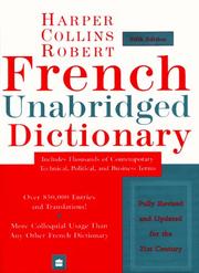 Le Robert & Collins Senior : dictionnaire français-anglais, anglais-français : = Collins Robert unabridged : French-English, English-French dictionary
