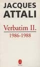 Verbatim II : chronique des années 1986-1988