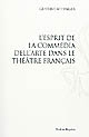 L'esprit de la commedia dell'arte dans le théâtre français